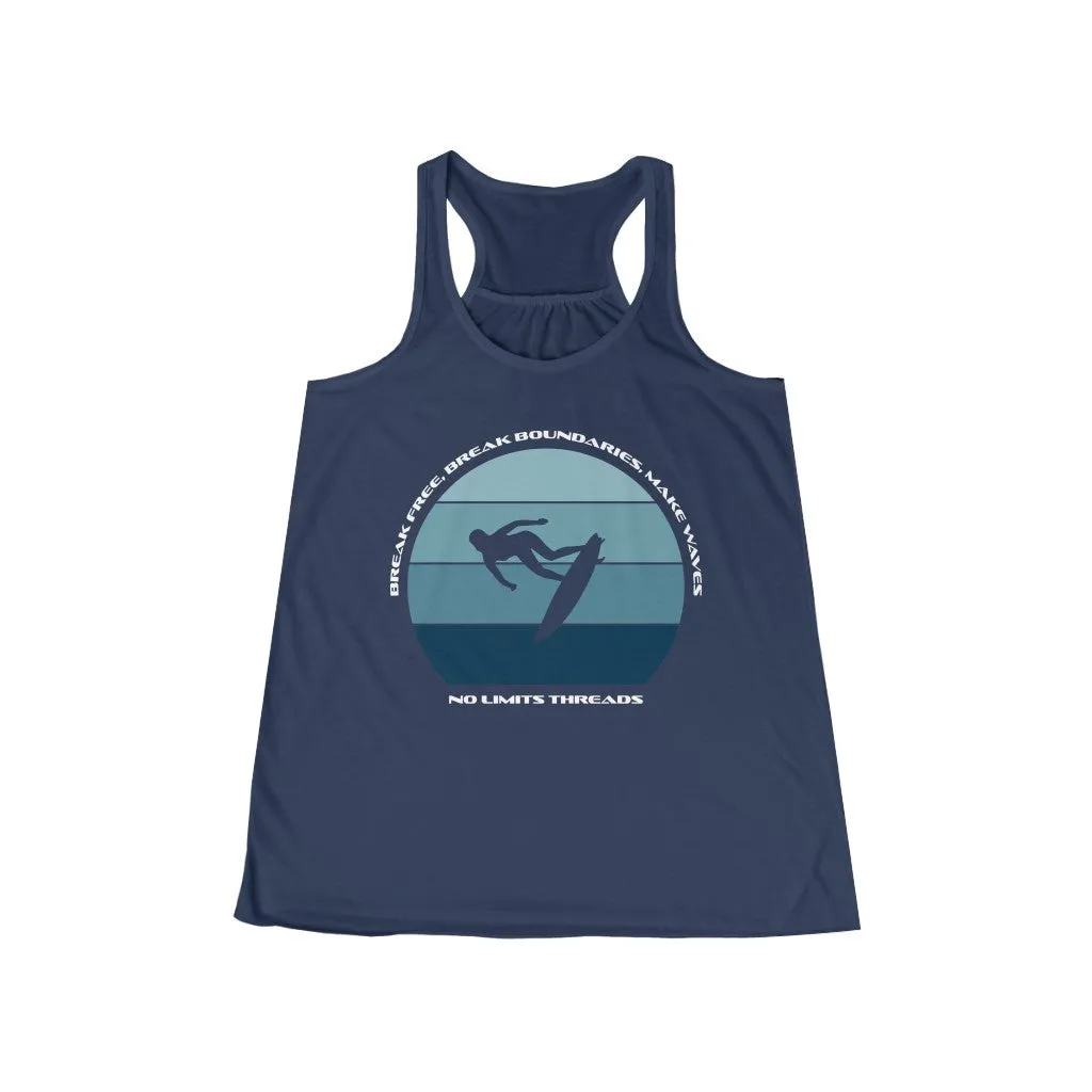 Break Free, Break Boundaries, Make Waves-Flowy Racerback Tank