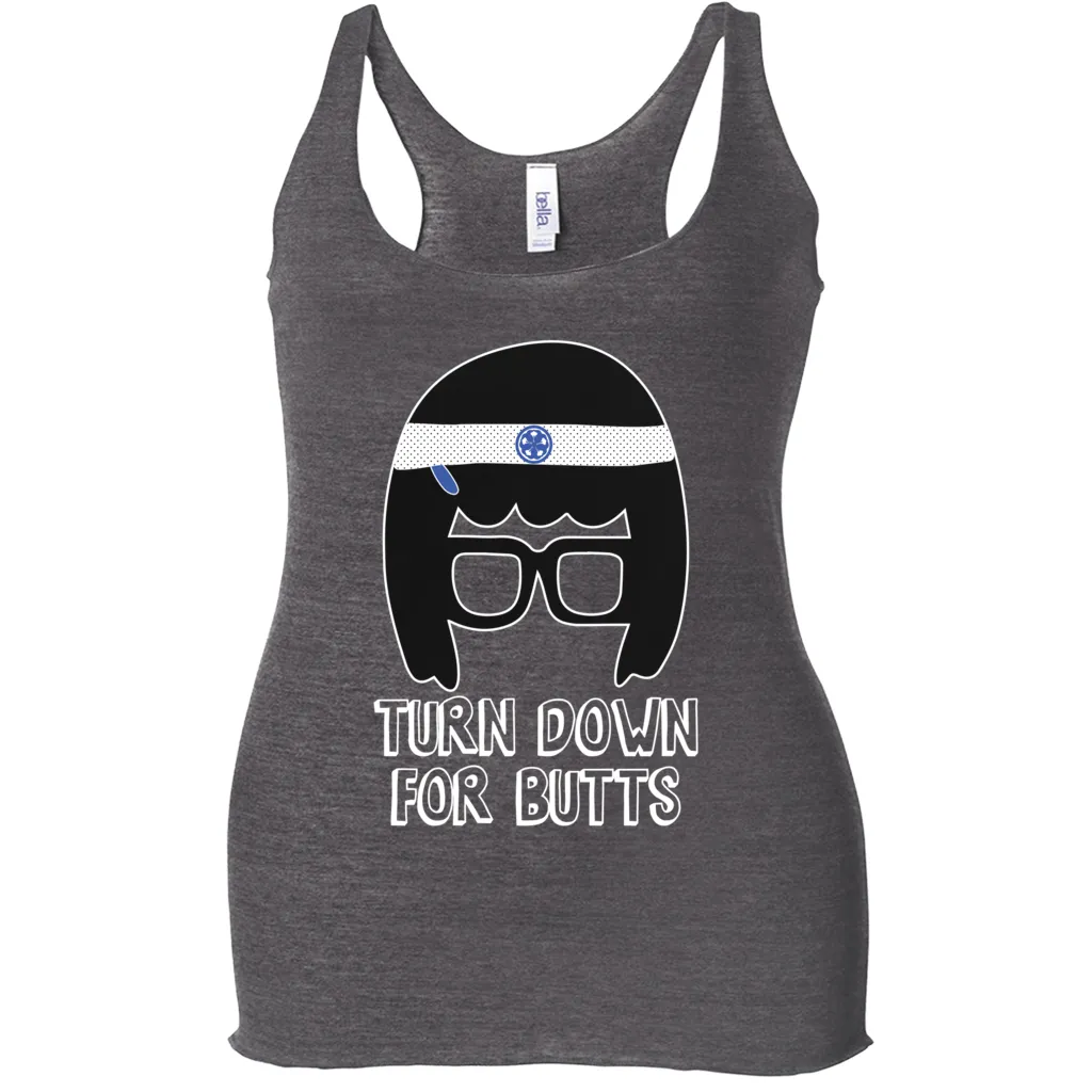 Turn Down for Butts Tina Tank Tops